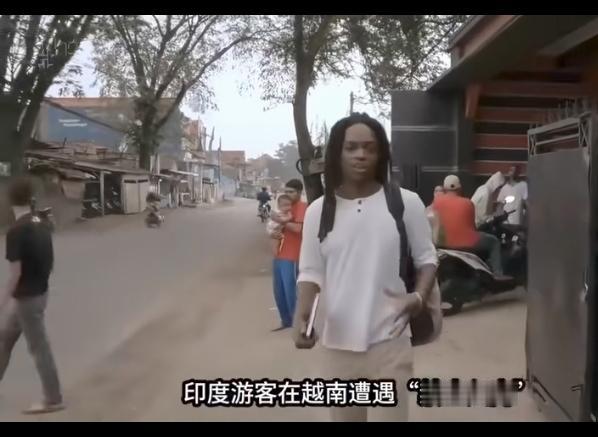 越南人全面拒绝印度人，餐厅不让进，连印度女子都不能进。
阿三的肮脏和不守规矩，也