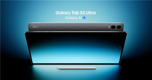 三星Galaxy Tab S11 Ultra发布搭14.6英寸动态AMOLED屏
