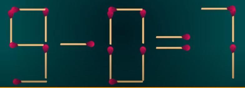 当前等式 “9 - 0 = 7” 显然不成立。现在向你发起一场趣味火柴挑战：只需