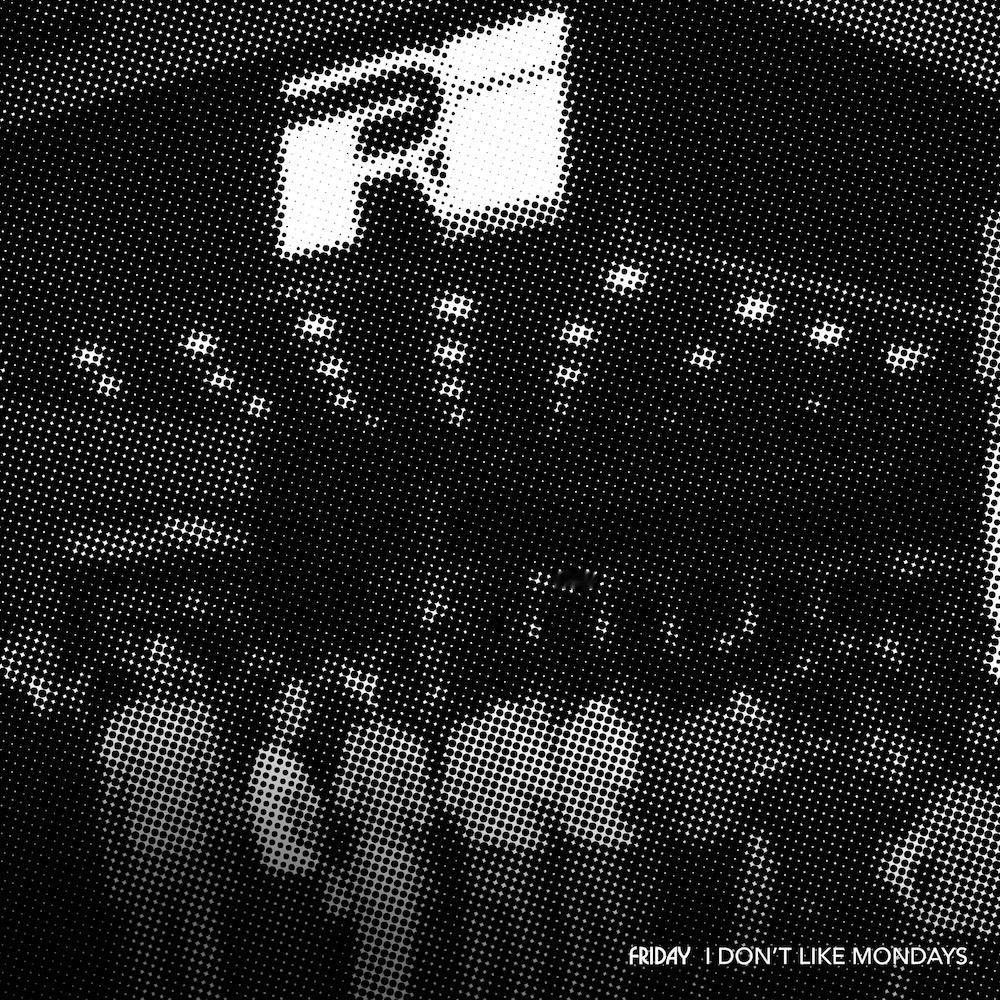 【info】I Don’t Like Mondays.将于9月25日发行的全新专
