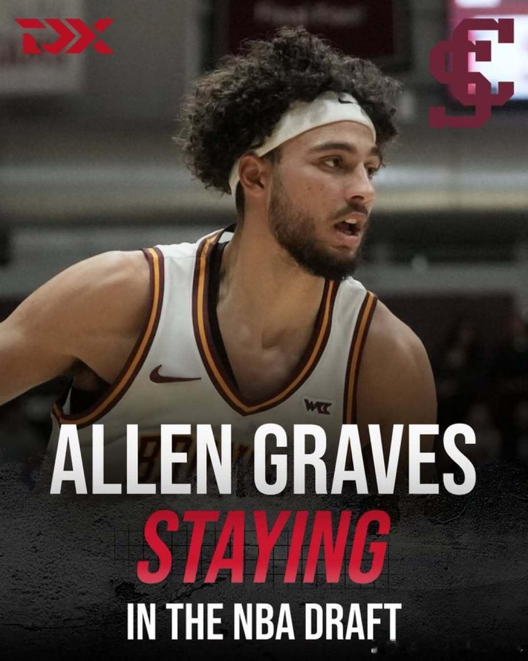 据DraftExpress报道，圣塔克拉拉大学前锋艾伦·格雷夫斯(Allen G