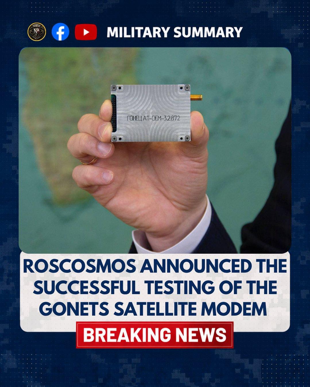 俄罗斯国家航天集团（Roscosmos）宣布成功测试了“Gonets”卫星调制解