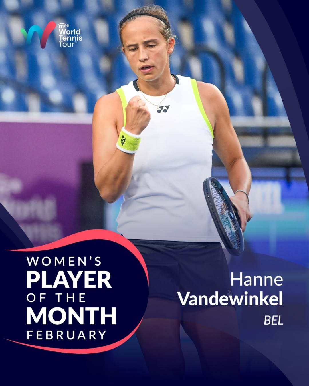 恭喜汉娜·范德温克尔荣获2月ITF世界网球巡回赛月最佳女球员👏🏆 W100 