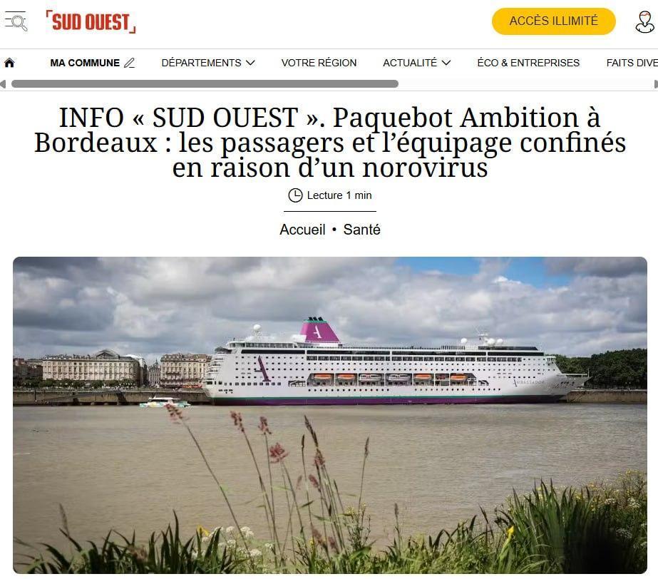5月12日，邮轮“Ambition”号停靠法国波尔多时，船上暴发诺如病毒疫情。一