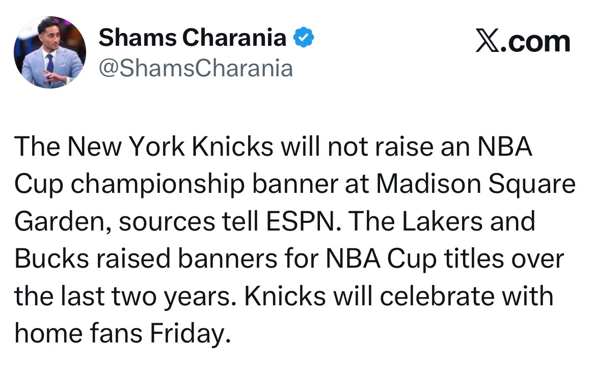 Shams：纽约尼克斯队不会在麦迪逊广场花园升起NBA杯冠军旗帜。湖人队和雄鹿队