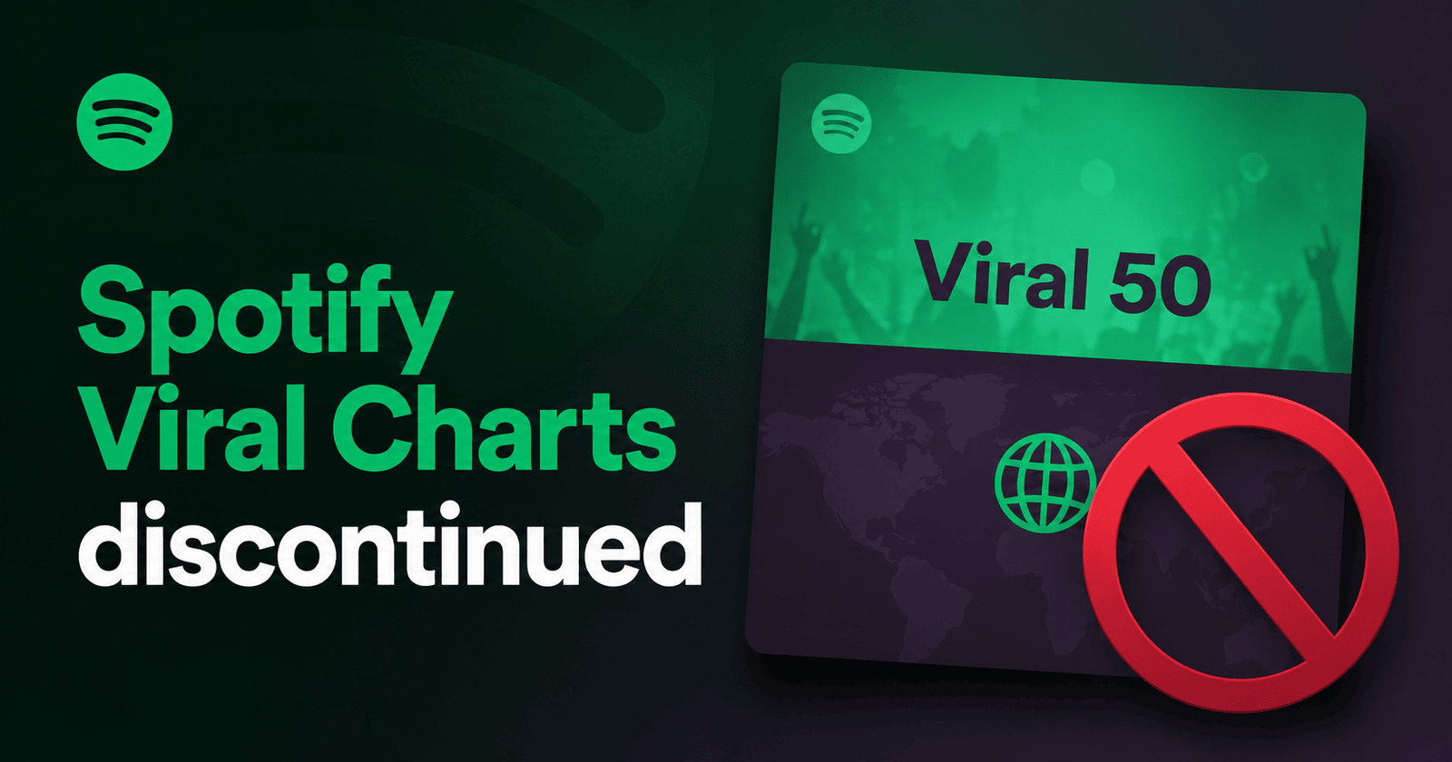 Spotify 正式停止更新「Spotify's Viral Songs / 热