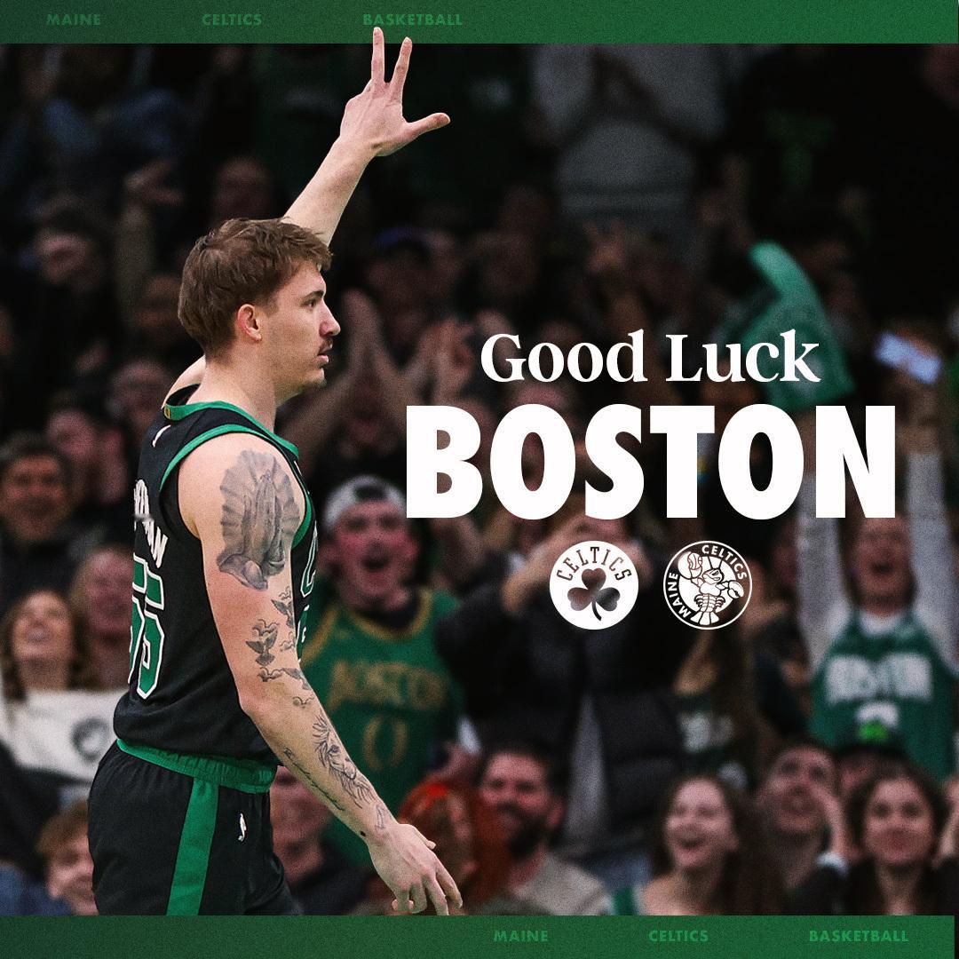 缅因州凯尔特人 Good Luck ! Time To Remind The N