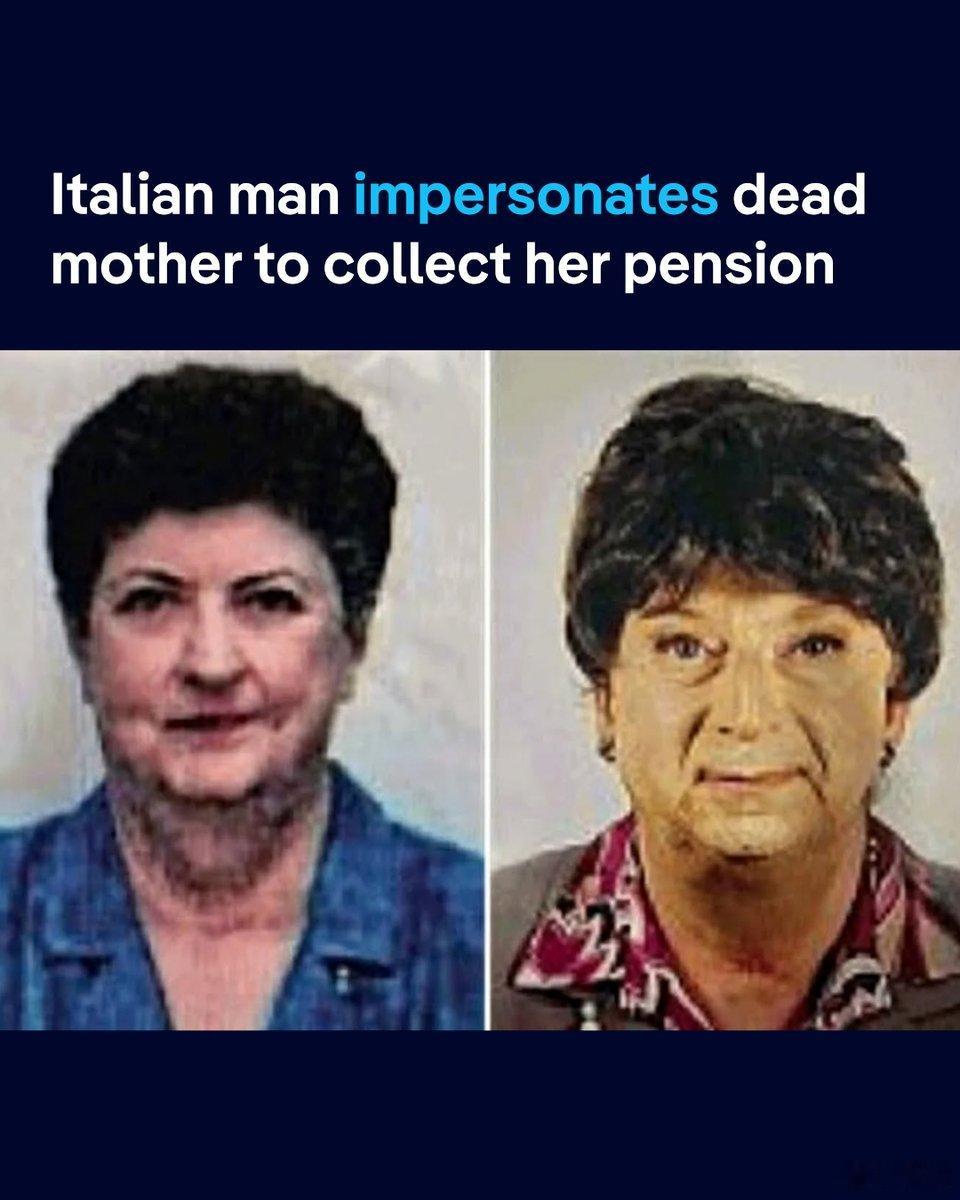 海外新鲜事 意大利一名男子因装扮成母亲更换身份证而因养老金欺诈而被捕，警方在调查