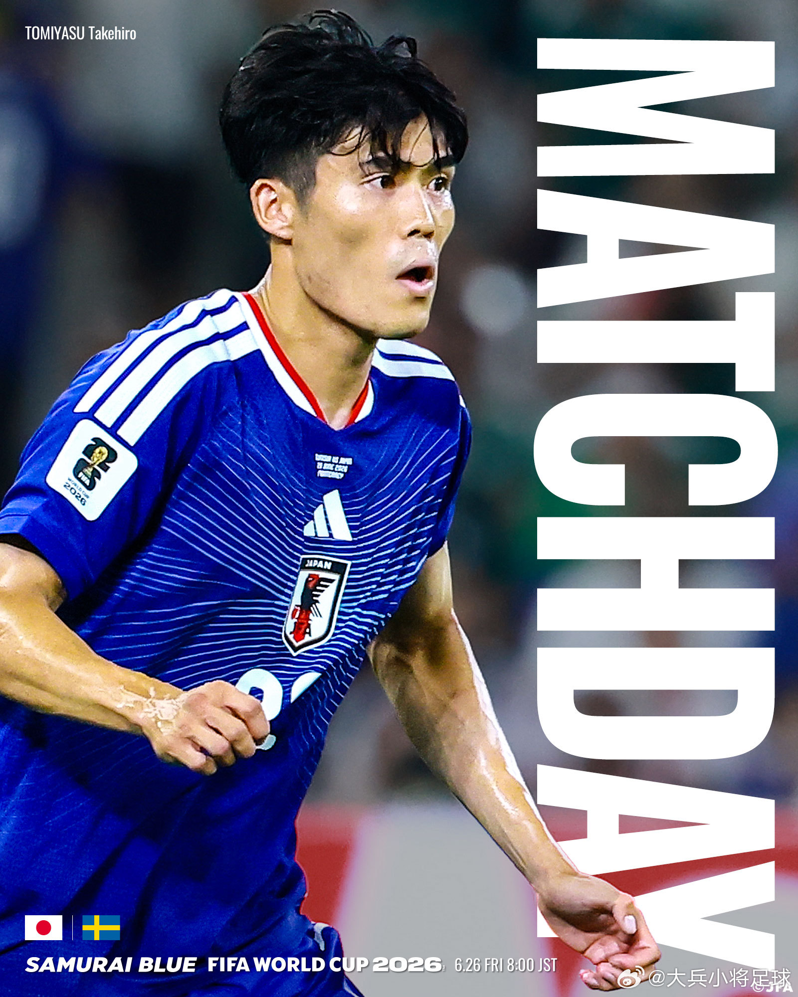 日本足球小将【比赛日】samurai blue日本代表 第26届FIFA国际足联
