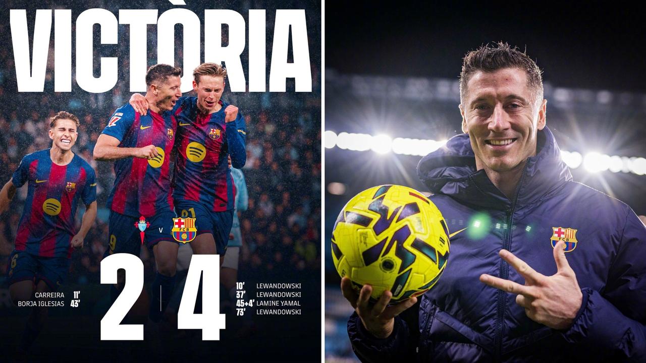 西甲：巴塞罗那客场4-2击败塞尔塔，联赛两连胜落后榜首3分。
莱万完成戴帽，亚马