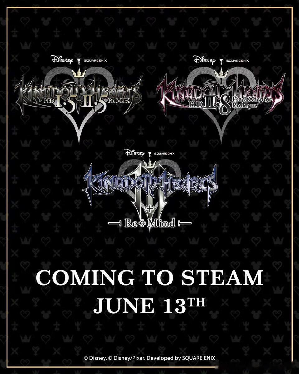 #王国之心登陆Steam# 《王国之心》官推宣布系列游戏将于6月14日登陆Ste