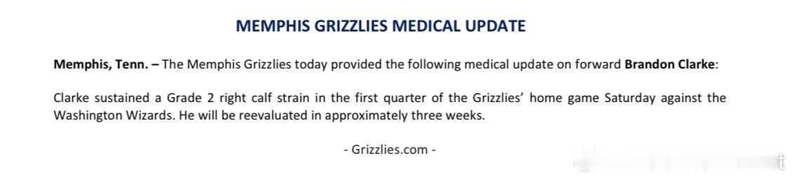 灰熊官宣，克拉克在主场对阵奇才的比赛中小腿二级拉伤，大约3周之后重新接受评估。