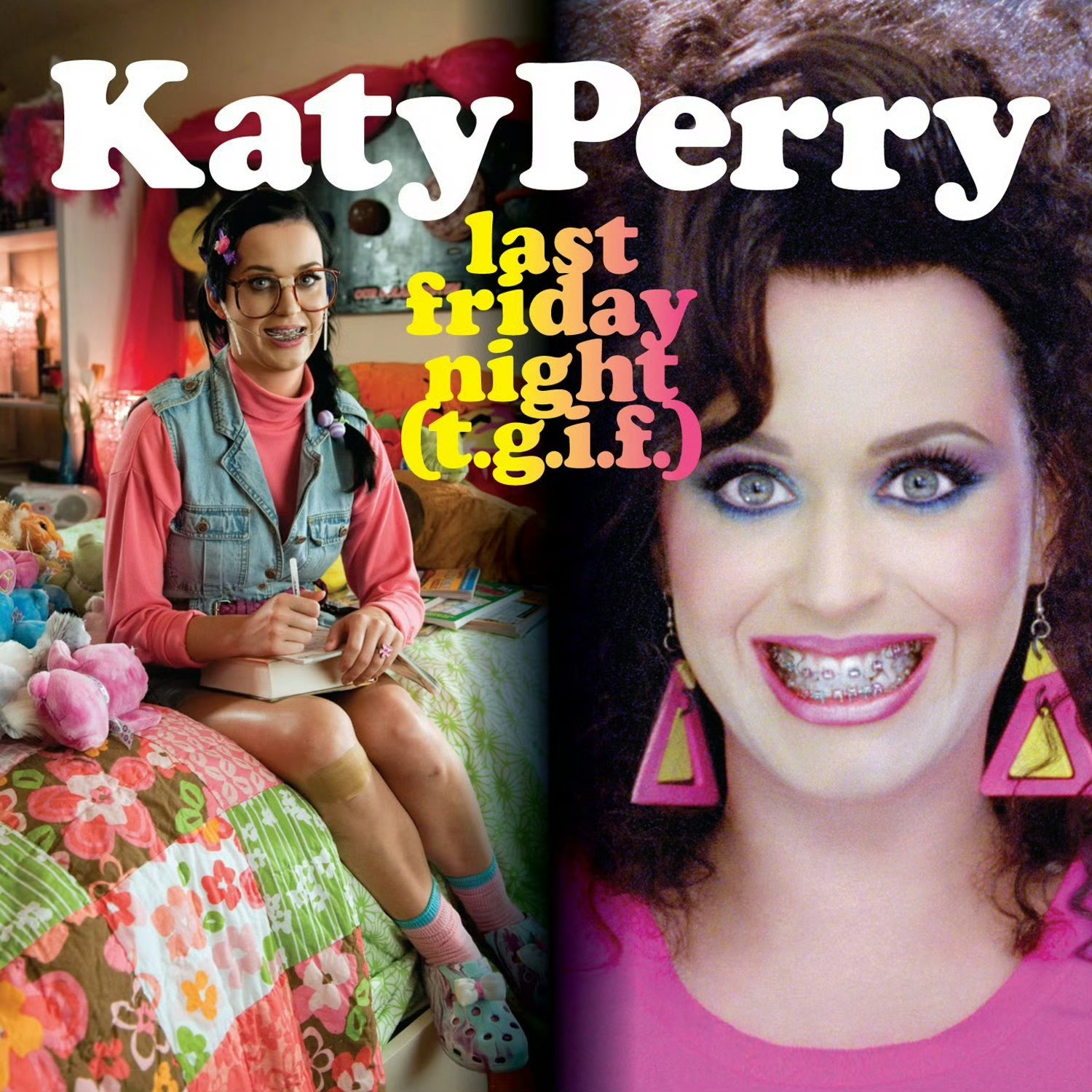 水果姐 Katy Perry 经典单曲「Last Friday Night (T