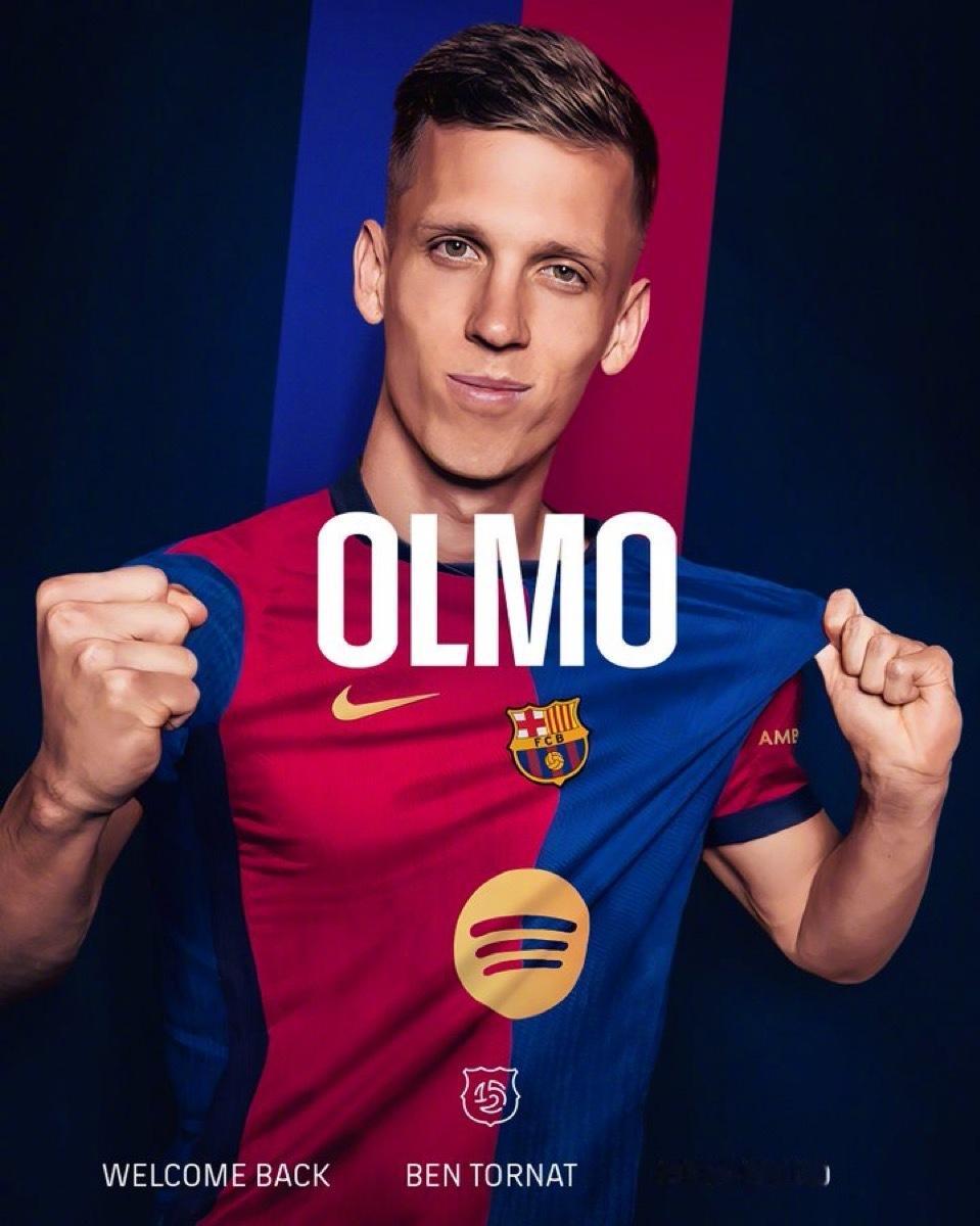 俱乐部正式官宣 达尼·奥尔莫 (DANI OLMO)成为巴萨新球员！球员与巴萨签