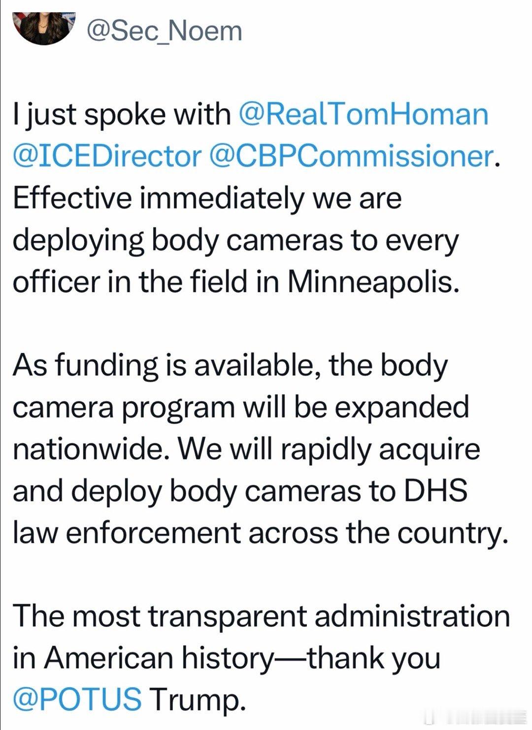 国土安全部长宣布：在明尼阿波利斯市执勤的ICE和边境巡逻人员，立即全部配备随身执