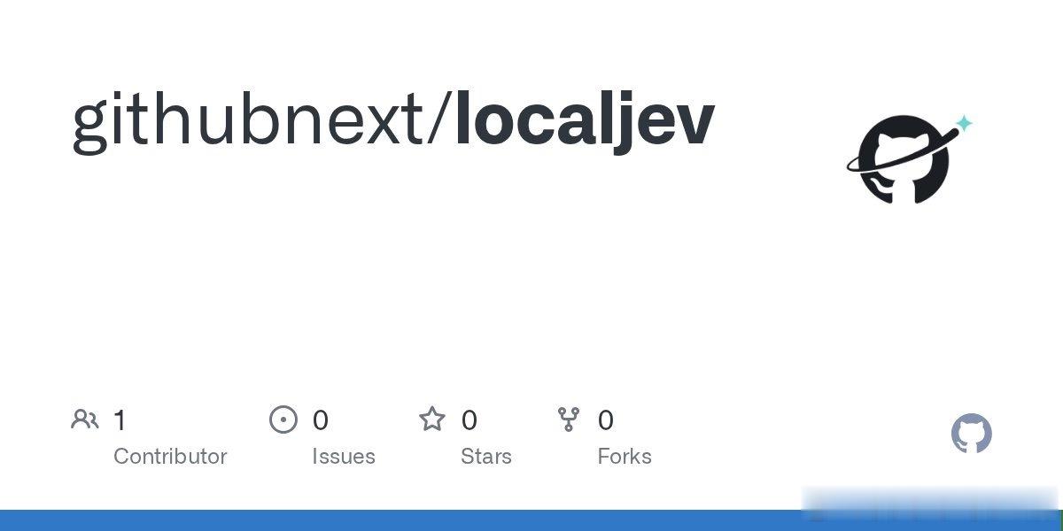 想在本地跑 Jev 决策流，GitHub Next 开源的 LocalJev 是