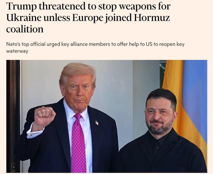 特朗普放狠话：欧洲不加入霍尔木兹护航联盟，就断乌克兰军援！
 
据《金融时报》爆