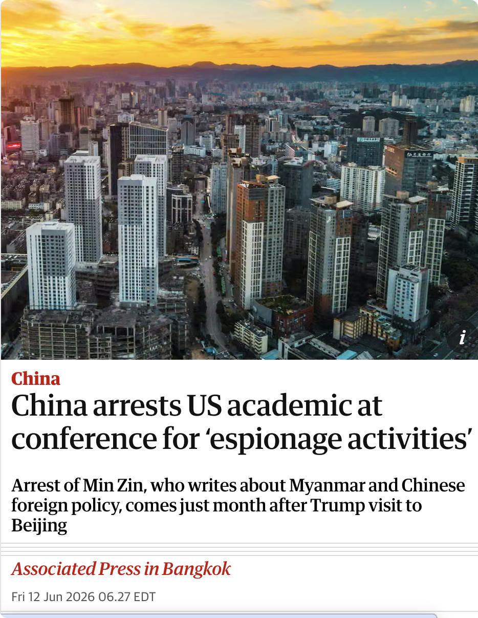 英媒：中国证实，美国籍缅甸裔学者敏津因涉嫌"从事危害中国国家安全的间谍活动"，已