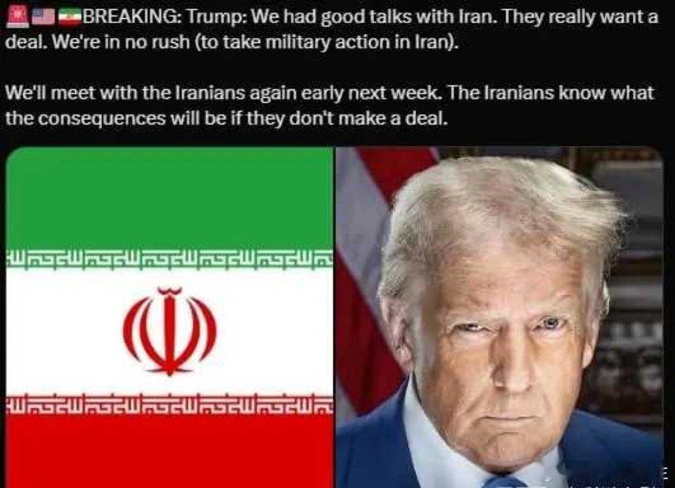 伊朗 现况焦头烂额的特朗普：我们与伊朗进行了良好的会谈。他们真心想要达成协议。我