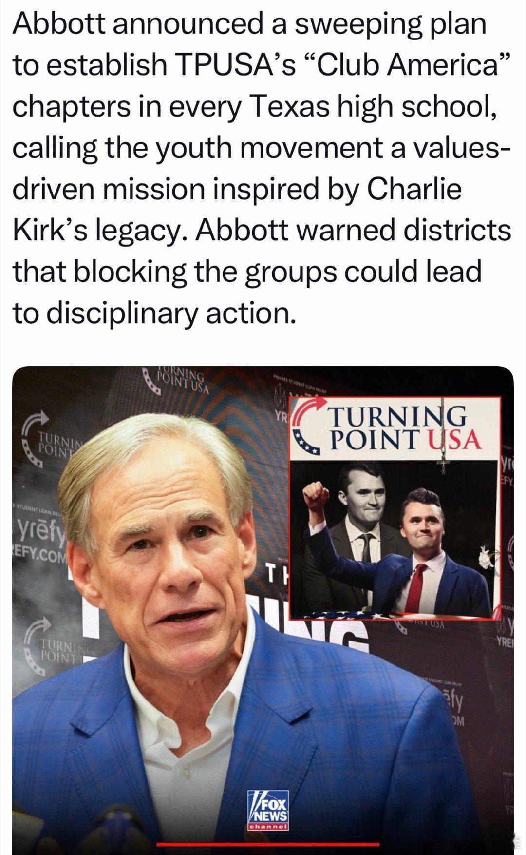 Texas州长：每所高中，必须建立Kirk的“美国转折点”分支，不同意的学区，会