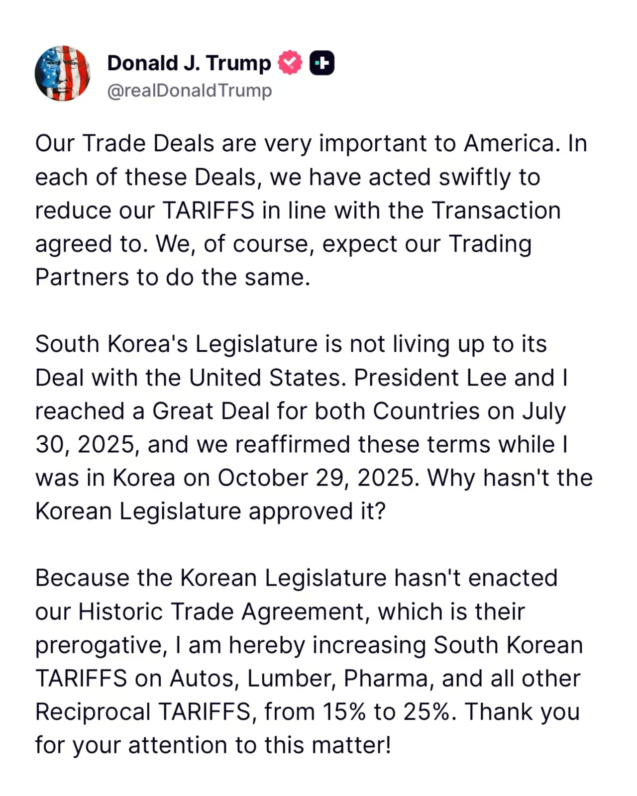 特朗普称，由于韩国未能履行历史性贸易协议，美国正大幅提高对韩国的关税。他说韩国国