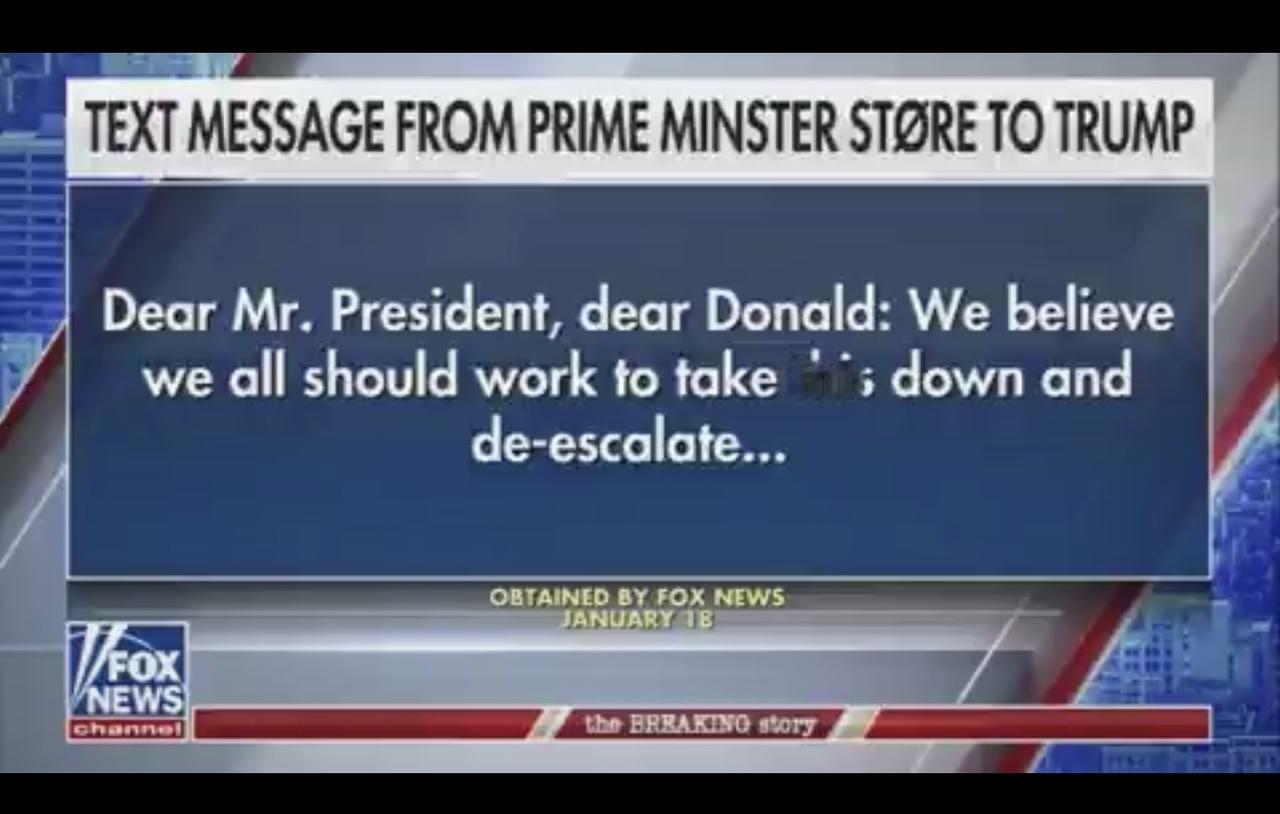 特朗普据报道收到挪威首相约纳斯·加尔·斯特勒的一条短信，敦促特朗普降低温度并“缓