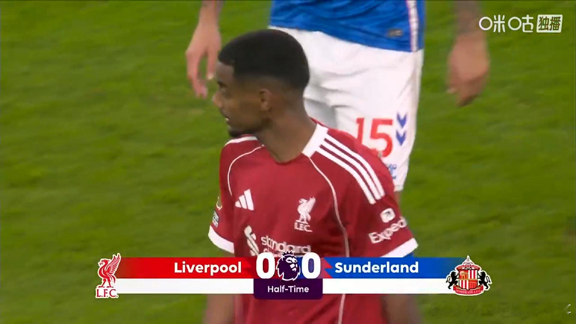 半场结束，利物浦暂0-0战平桑德兰大伙如何评价上半场比赛？利物浦vs桑德兰 英超