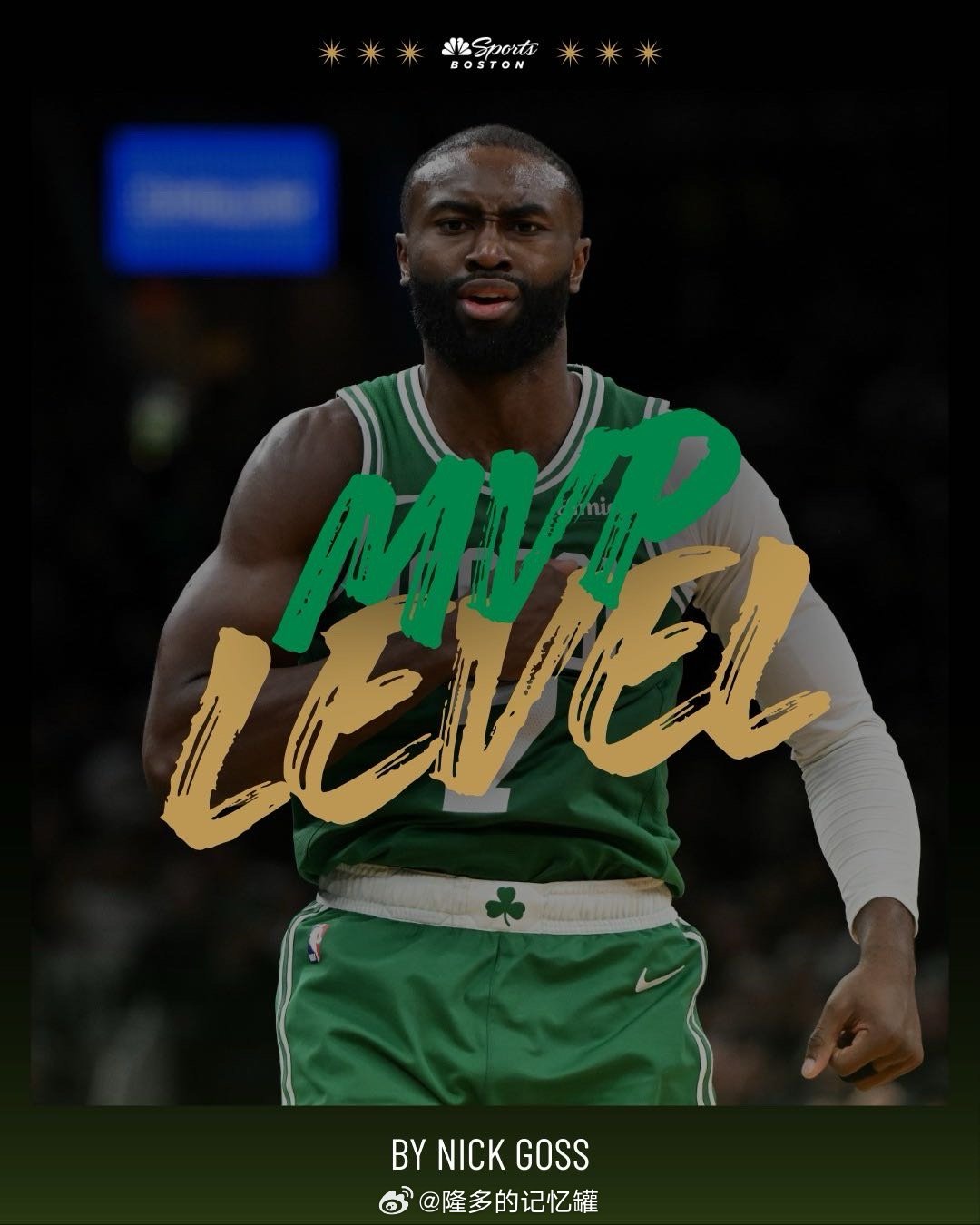 NBC Sports Boston为杰伦-布朗造势，列举了他本赛季至今的精彩表现