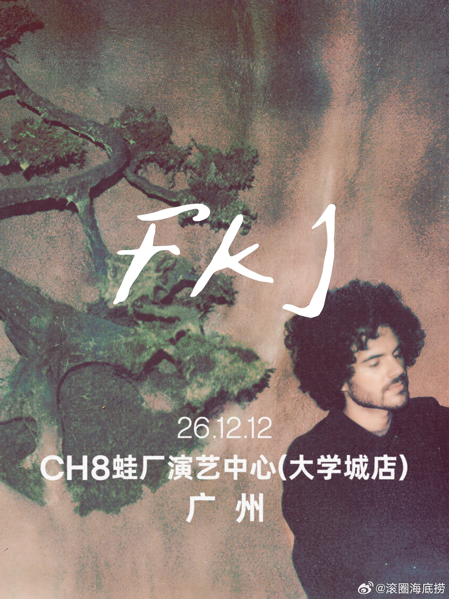 FKJ – Tyber Tour 广州站官宣 ​​​