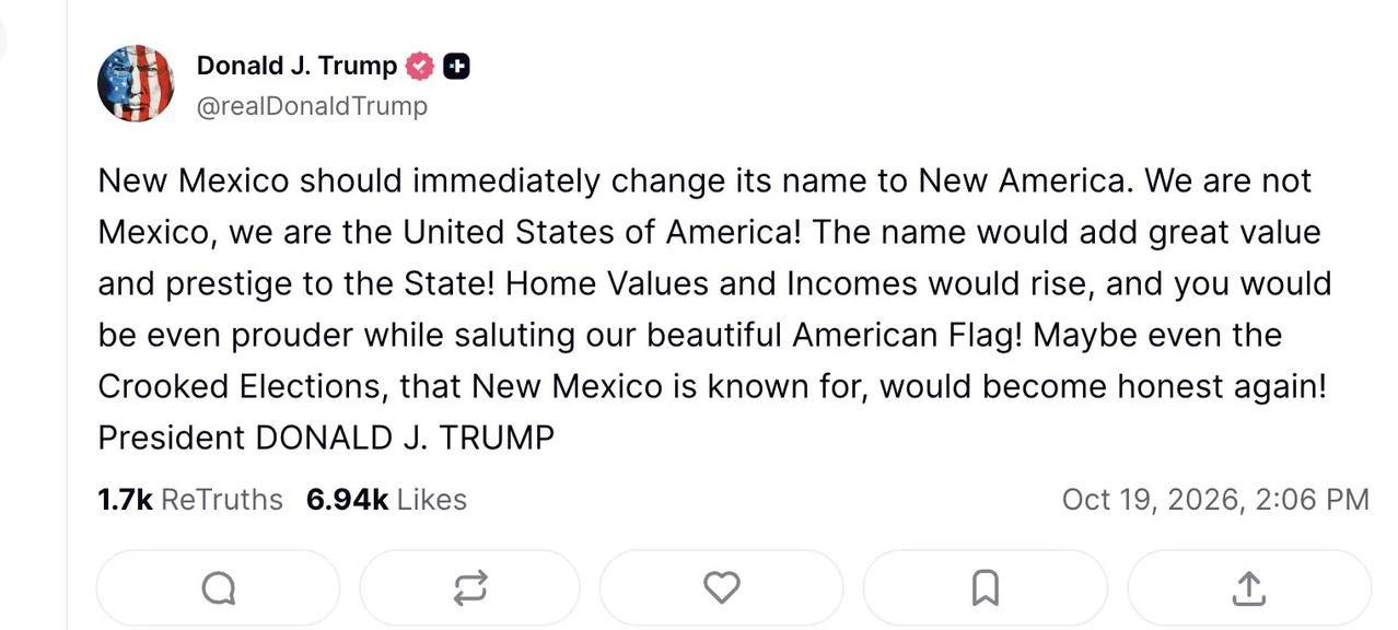 “新墨西哥州（New Mexico)应该立即将自己的名字改为“新美国州（New 