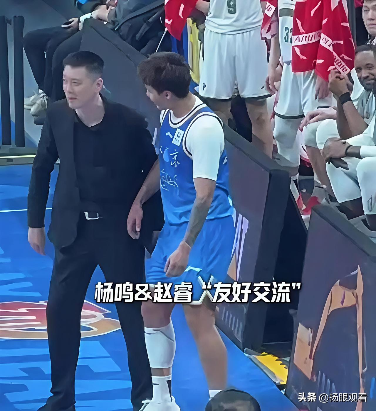 杨鸣&赵睿：京辽大战“跨队喜剧人”，尴尬互动笑翻全场
 
辽宁主帅杨鸣，把“暴躁