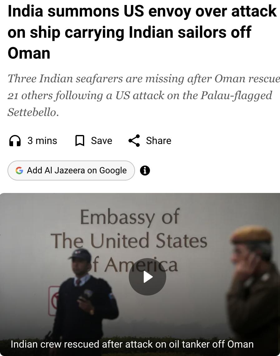 外媒：印度就美军袭击载有印度船员的船只召见美国外交官。

6月9日晚，美军中央司