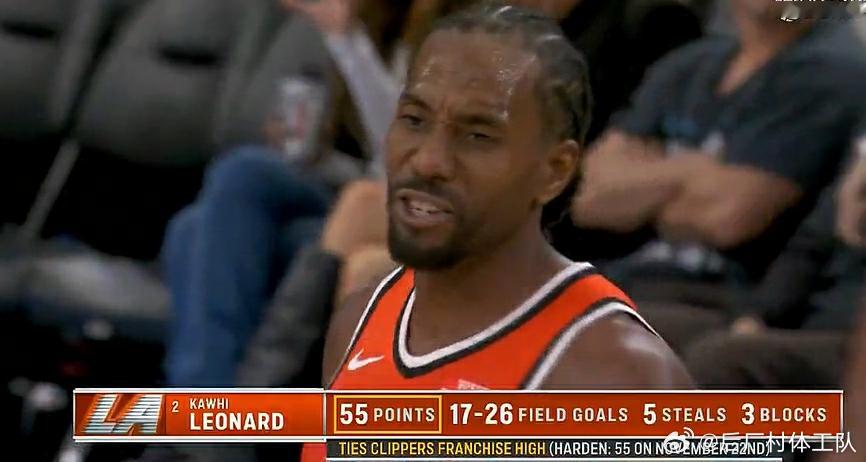 伦纳德55分 伦纳德生涯之夜！55分，追平哈登保持的快船队史单场得分纪录！快船四