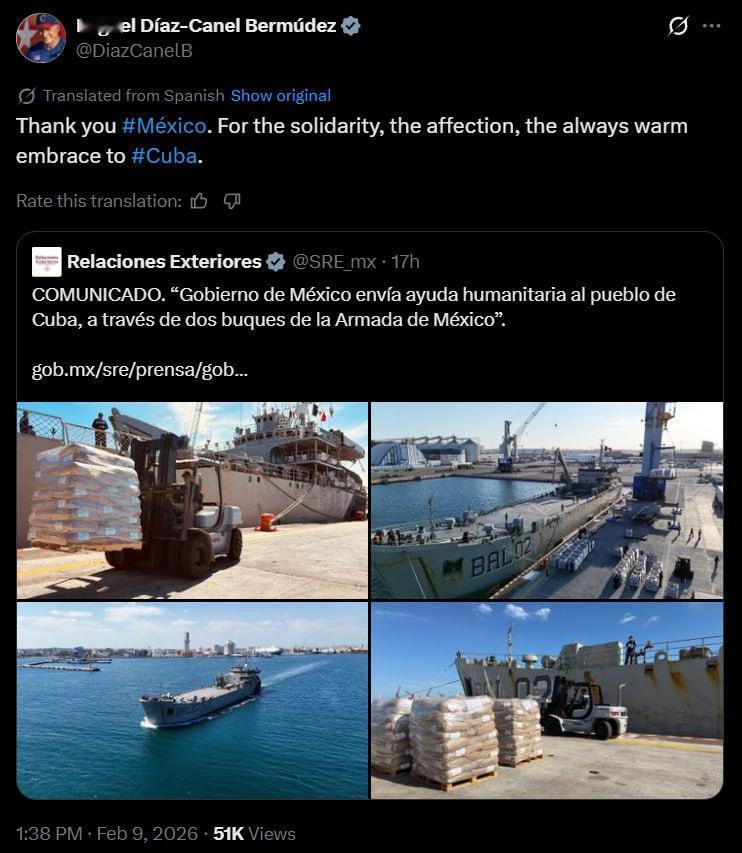 古巴总统米格尔·迪亚斯-卡内尔感谢墨西哥提供援助：感谢墨西哥。感谢你们对古巴的声