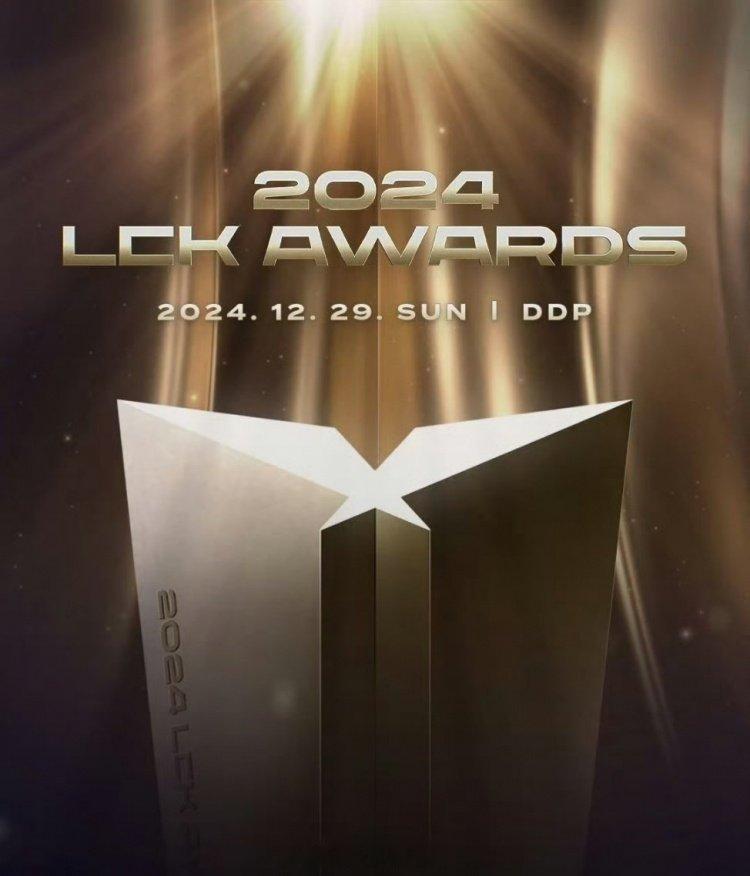 LCK官宣：2024LCK Awards颁奖典礼将在12月29日举行这次颁奖Fa