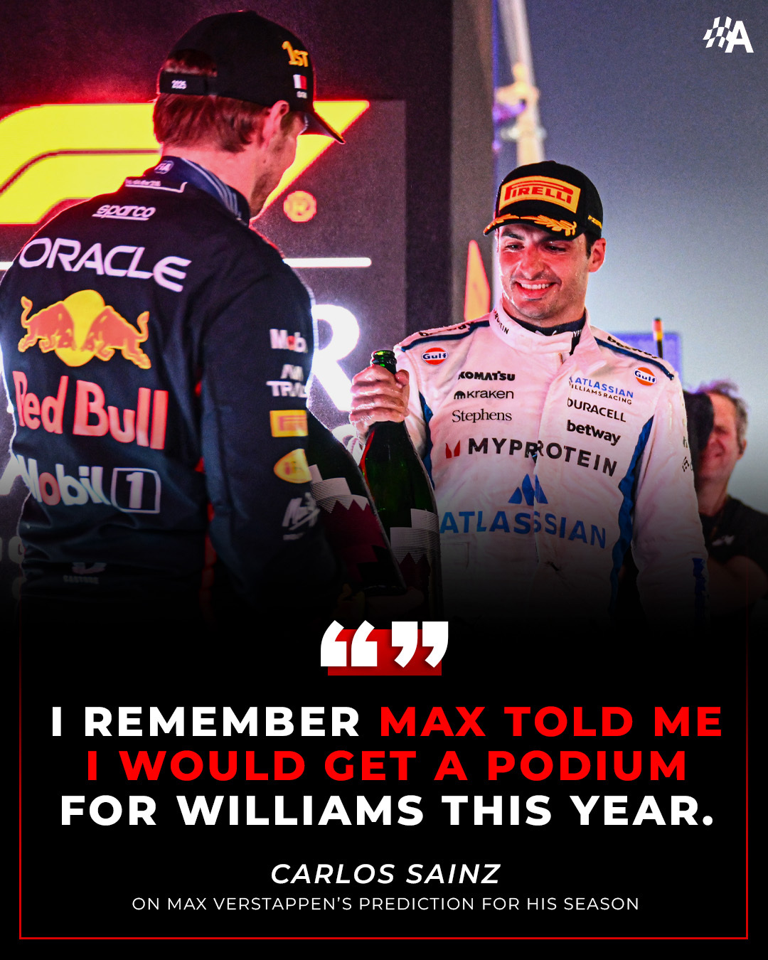 塞恩斯：我记得维斯塔潘曾告诉我，我今年可以代表威廉姆斯登台。维斯塔潘精准预测，塞