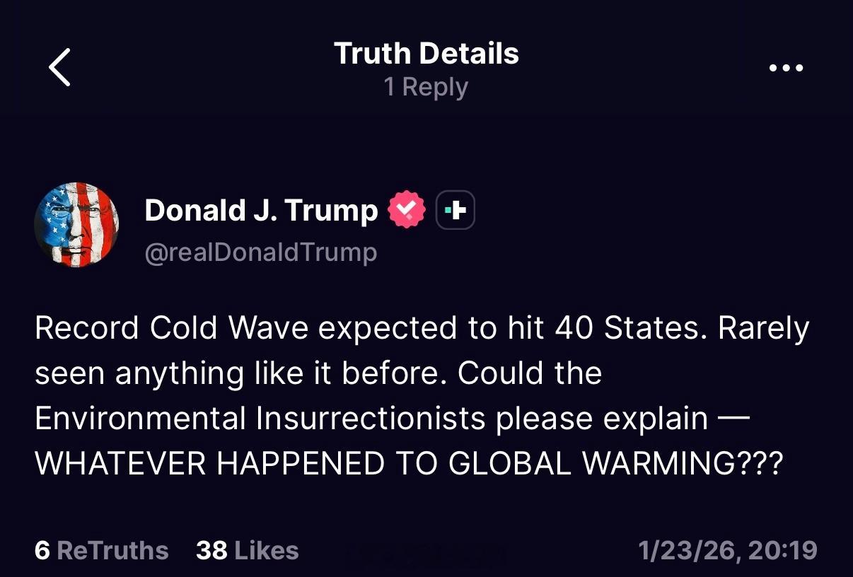 特朗普要求环保人士给出解释预计创纪录的寒潮将袭击 40 个州，此前从未见过如此情