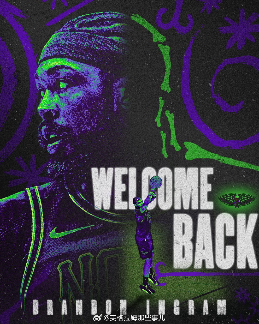 鹈鹕主页君：欢迎我们的朋友英格拉姆回到冰沙王中心。英格拉姆