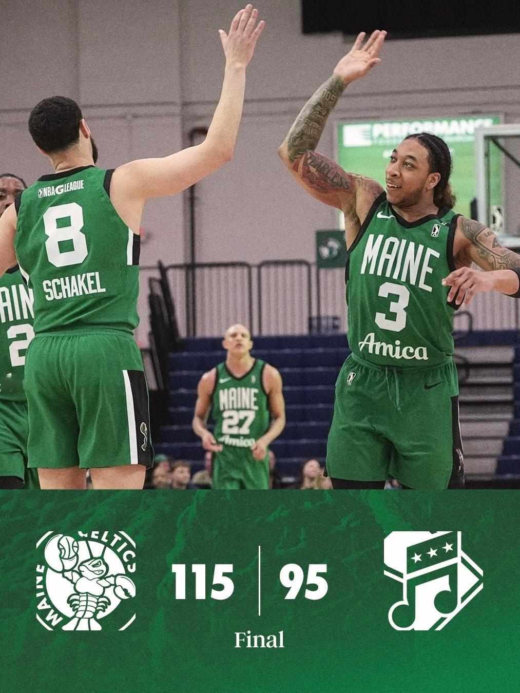 缅因州凯尔特人 115-95 ! Celtics Win ! 缅因州凯尔特人队主