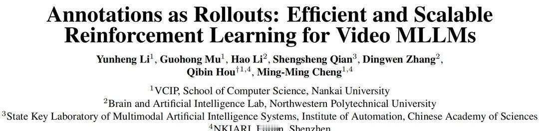 标注即rollout的高效且可扩展视频大模型
Annotations as Ro