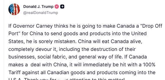 特朗普威胁称，若加拿大与中国达成贸易协议，将对其所有出口至美国的商品征收100%