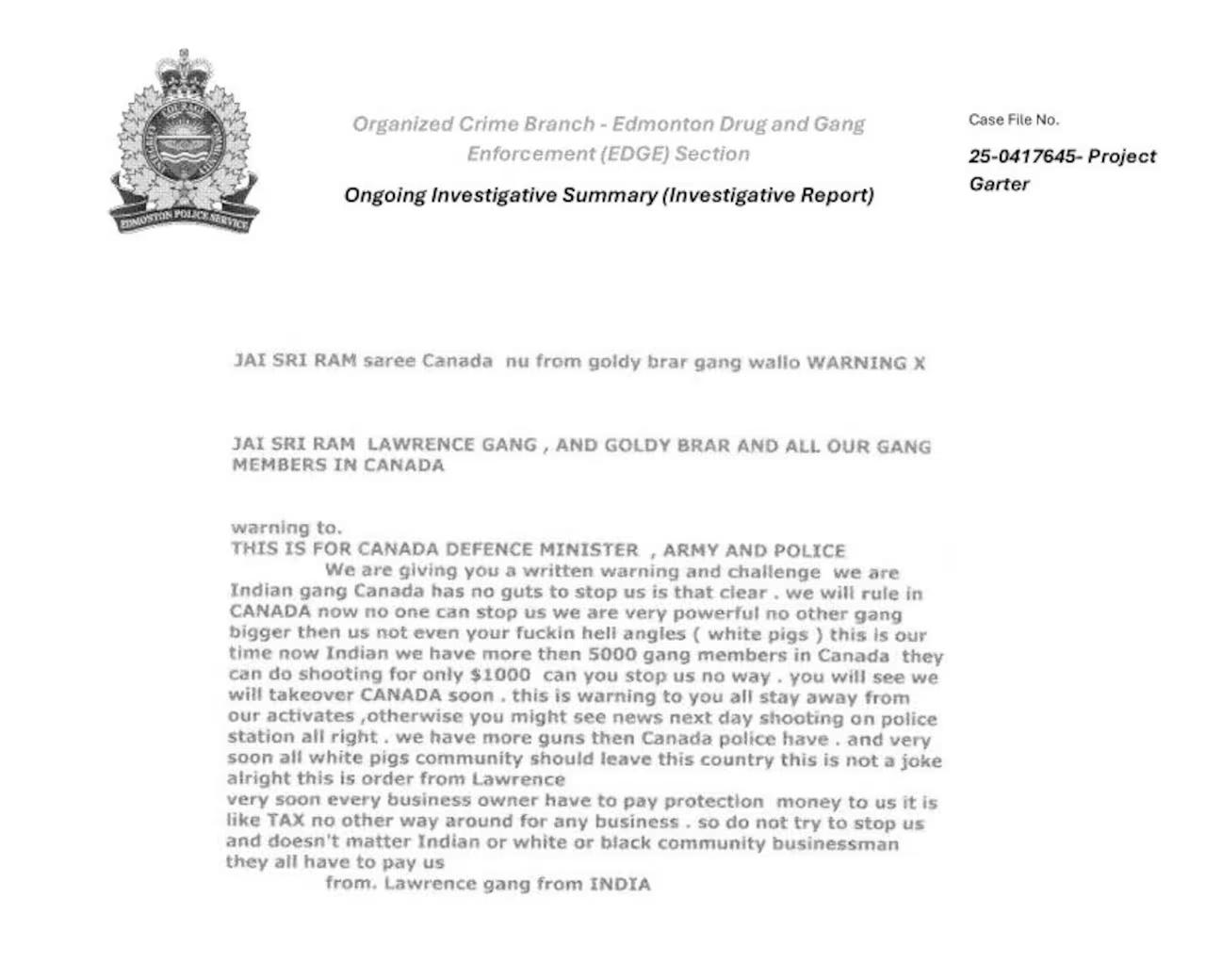 这封最近流出的加拿大警方调查报告里的恐吓信，可以说是把嚣张两个字写到了脸上。
信