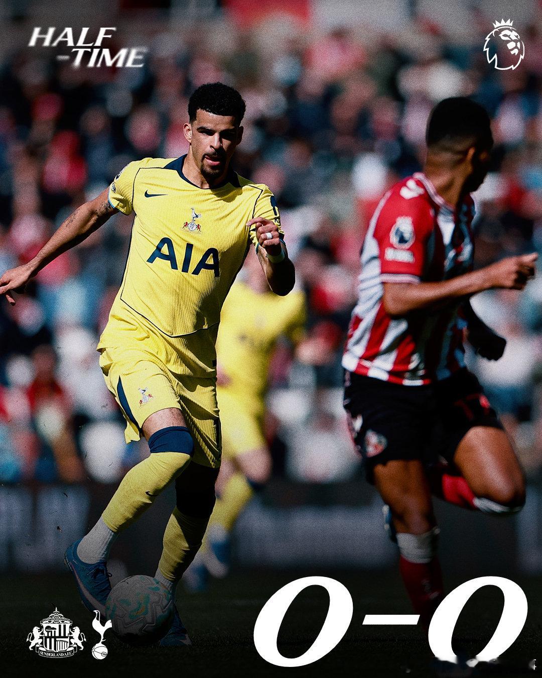 半场结束，桑德兰暂0-0战平热刺大伙如何评价上半场比赛 桑德兰vs热刺