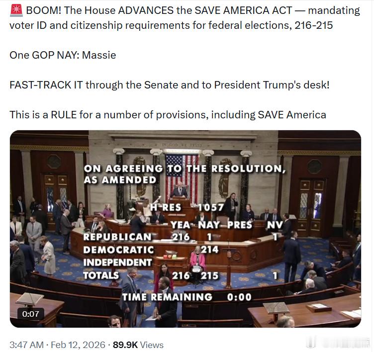 众议院推进《拯救美国法案》（SAVE AMERICA ACT）——要求在联邦选举