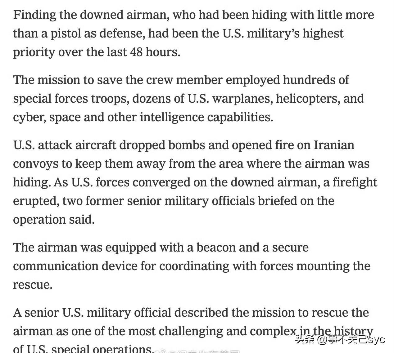 <纽约时报>4月5日凌晨报道：
坠机后失联的那名美军飞行员，在几乎只有一把手枪可