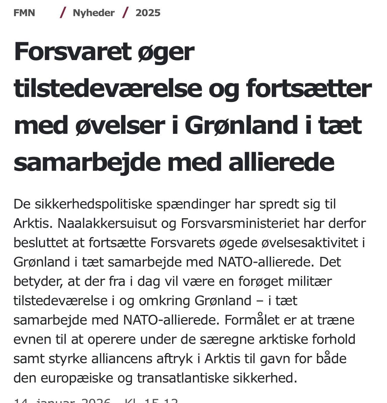 🔻丹麦国防部与格陵兰政府和其他北约盟国协调宣布，从今天开始，格陵兰及其周边地区