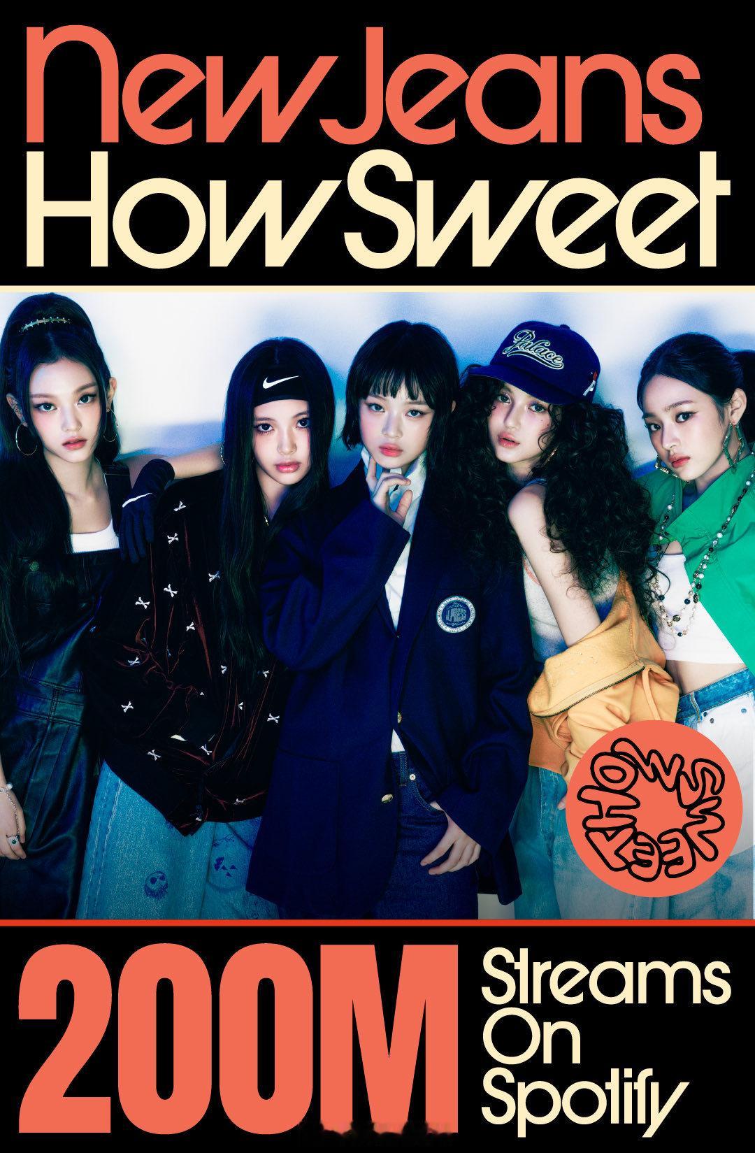 newjeans[超话]《How Sweet》Spotify流媒突破2️⃣亿 ?