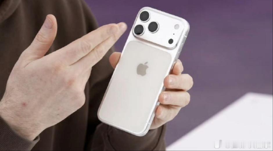 iphone17pro最新外观曝光 ​​​外观咱不评论，数据咱不列举，咱就给需要
