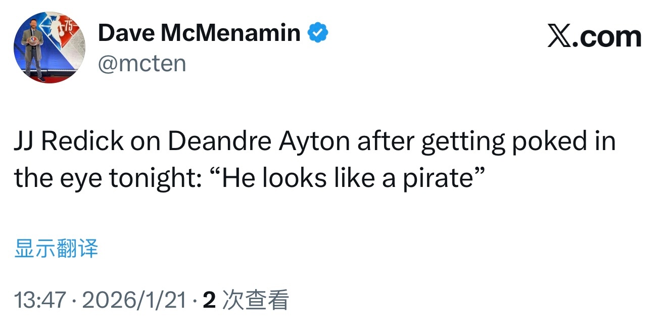 JJ·雷迪克谈到艾顿被戳到眼睛：“他看起来像个海盗。” 