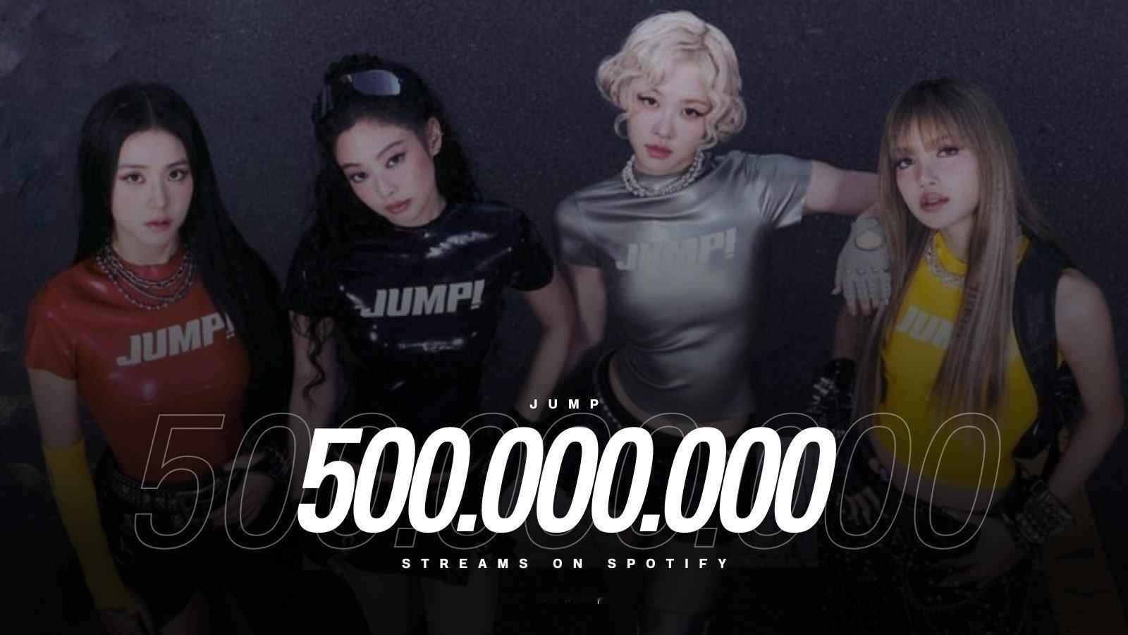 BLACKPINK的《JUMP》在Spotify上的播放量已超过5⃣️亿，成为她